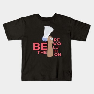 Be the Revolution Kids T-Shirt